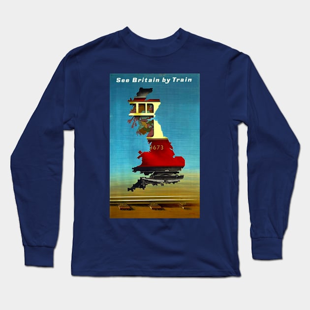 Vintage Travel Poster - See Britain by Rail Long Sleeve T-Shirt by Starbase79